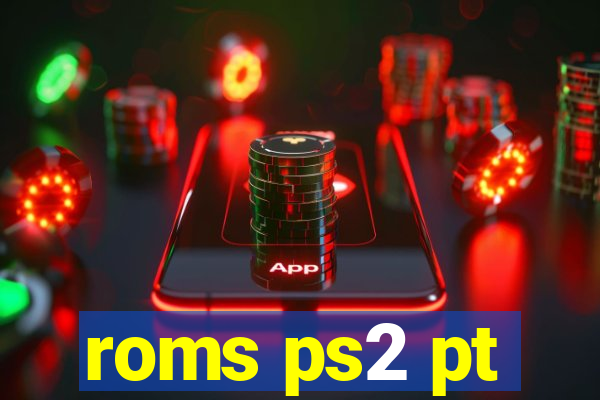 roms ps2 pt-br